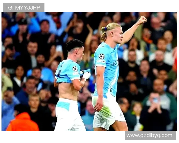 哈兰德闪耀全场曼城7-0狂胜莱比锡创欧冠历史新纪录